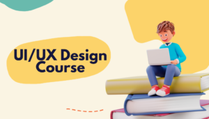 UI/UX Design Course